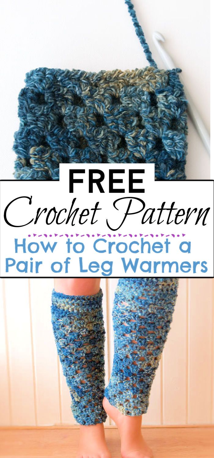 3. How to Crochet a Pair of Leg Warmers