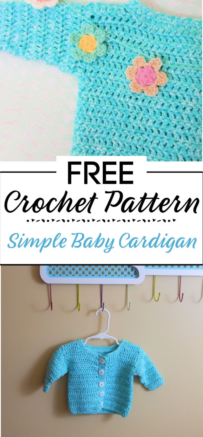 8. Simple Baby Cardigan A Free Crochet Pattern