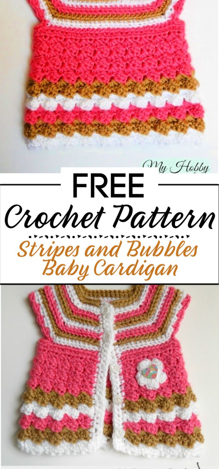 92. Stripes and Bubbles Baby Cardigan Free Crochet Pattern