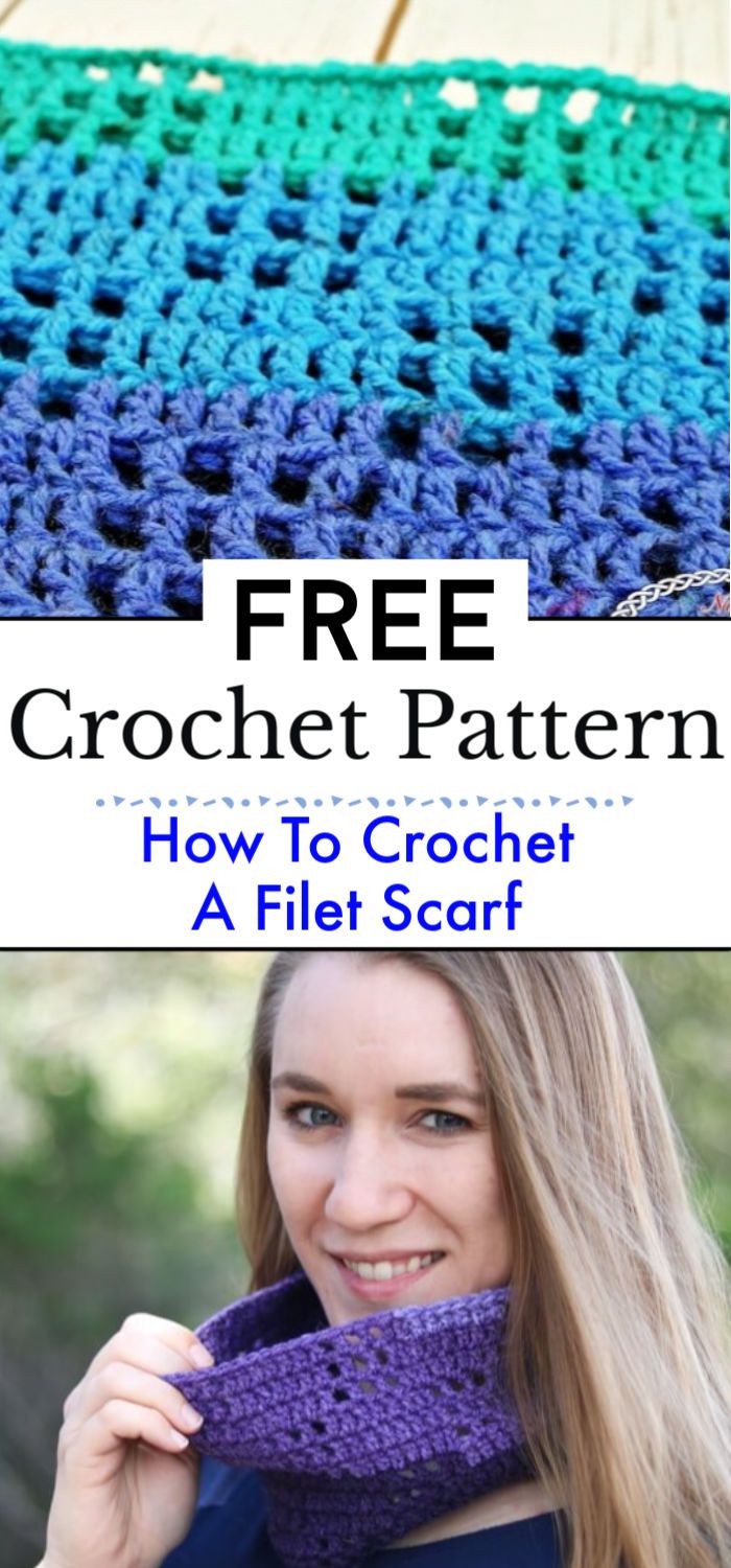 2. How To Crochet A Filet Crochet Scarf Free Pattern