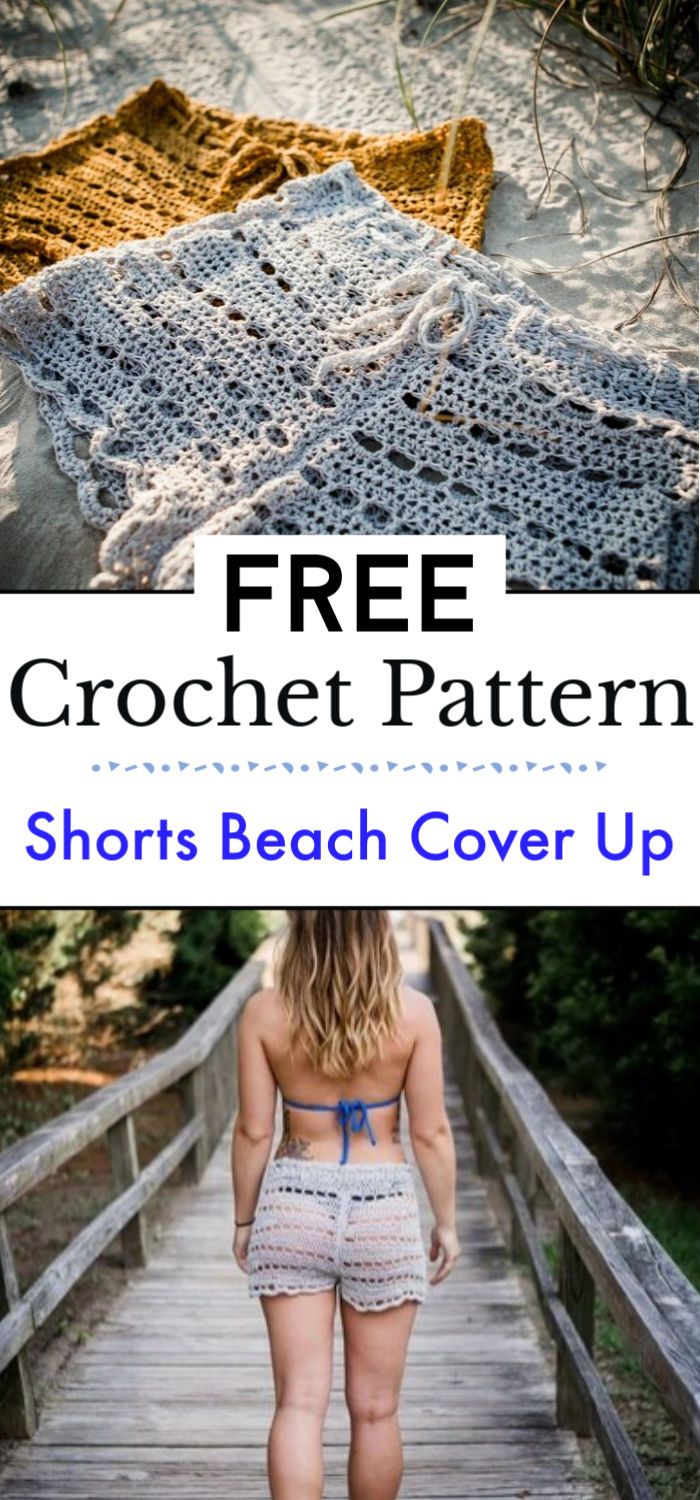 5. Crochet Shorts Beach Cover Up
