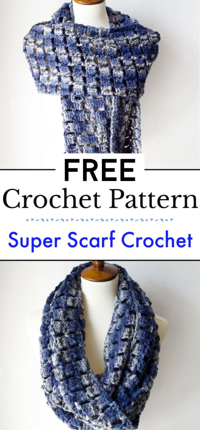 8. Super Scarf Crochet Pattern