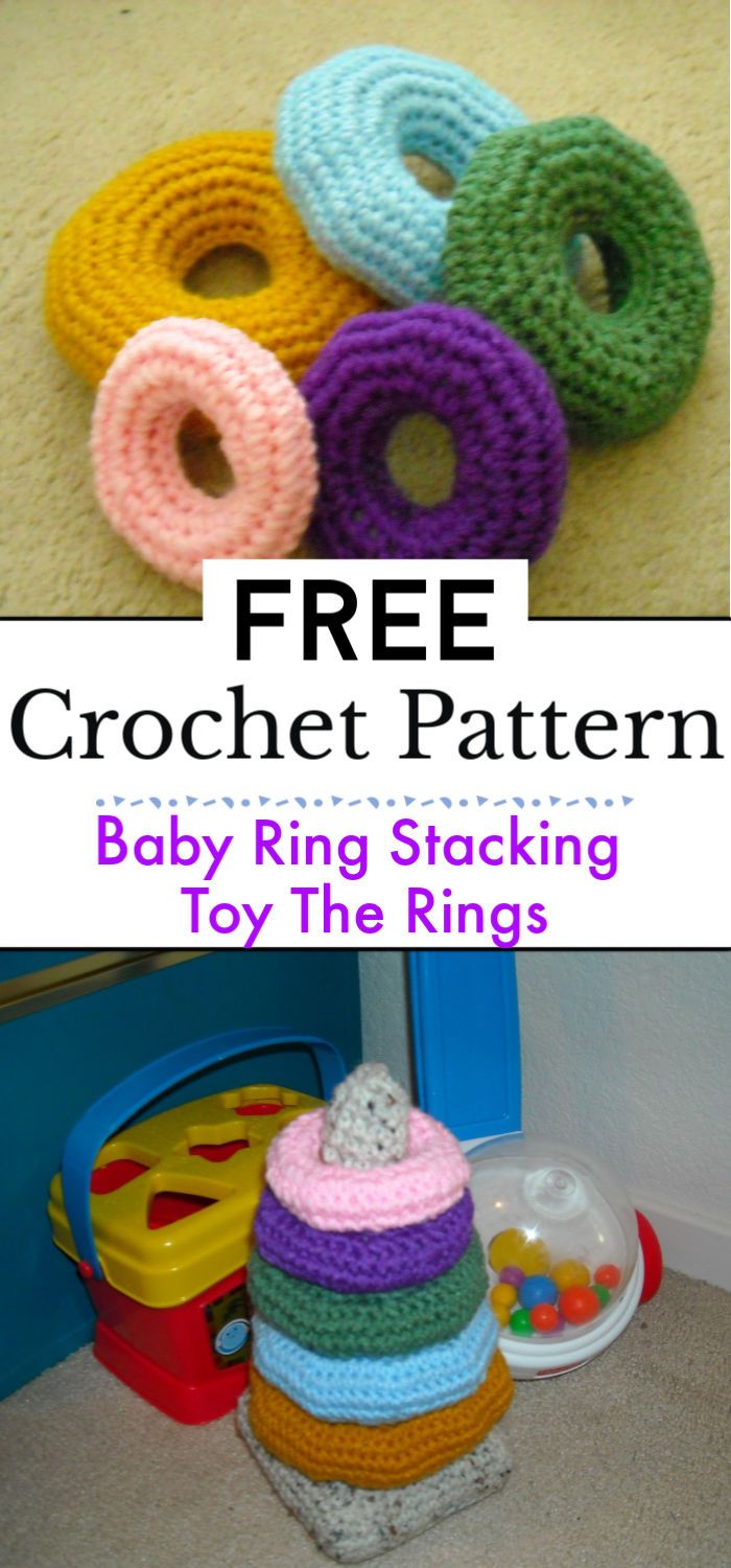 Crochet Baby Ring Stacking Toy The Rings