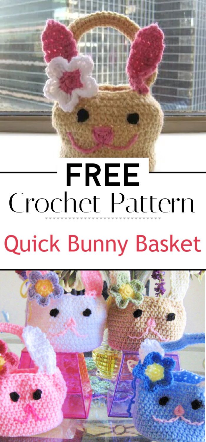 Quick Bunny Basket Crochet Pattern Free Pattern