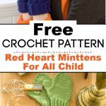 Red Heart Crochet Minttens For All Child