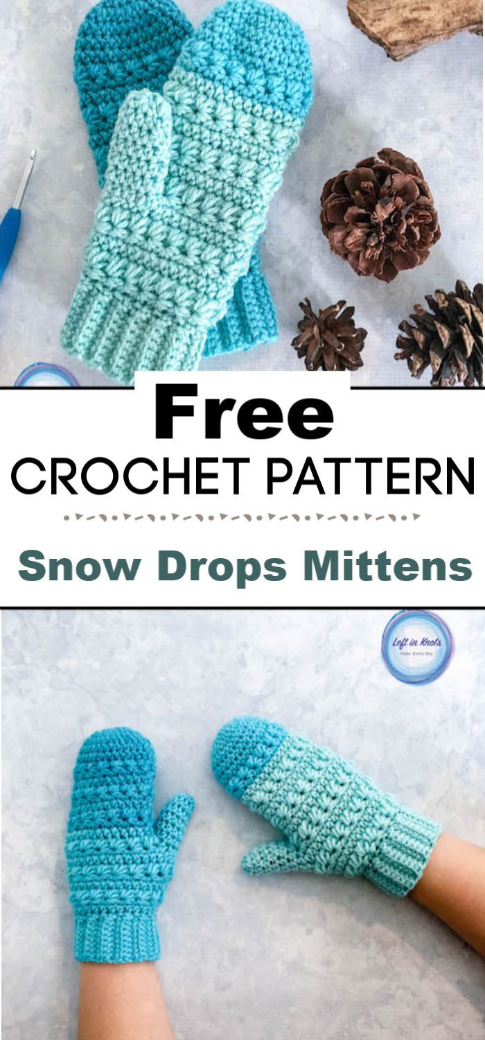 Snow Drops Mittens Free Crochet Pattern