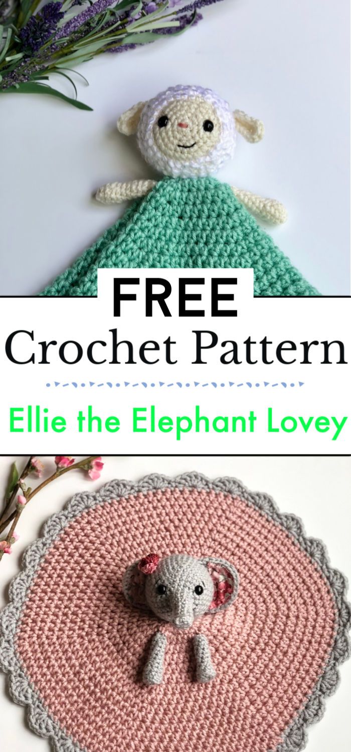 Ellie the Elephant Lovey Free Pattern