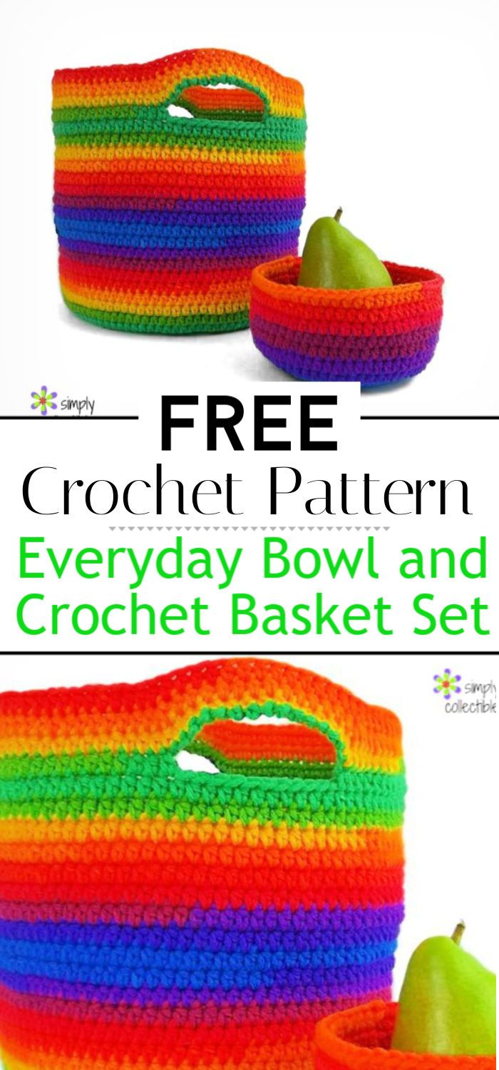 Everyday Bowl and Crochet Basket Pattern Set