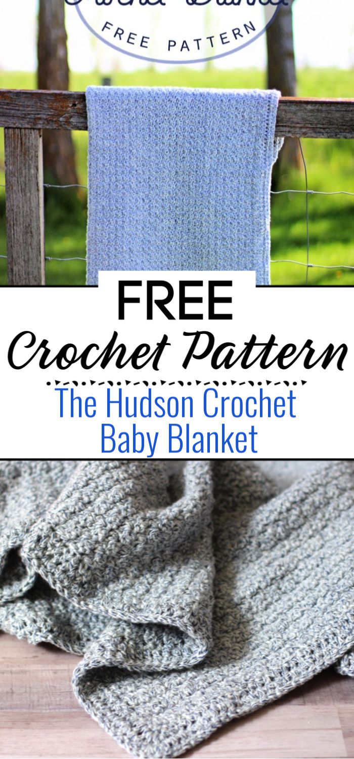 The Hudson Crochet Baby Blanket Pattern