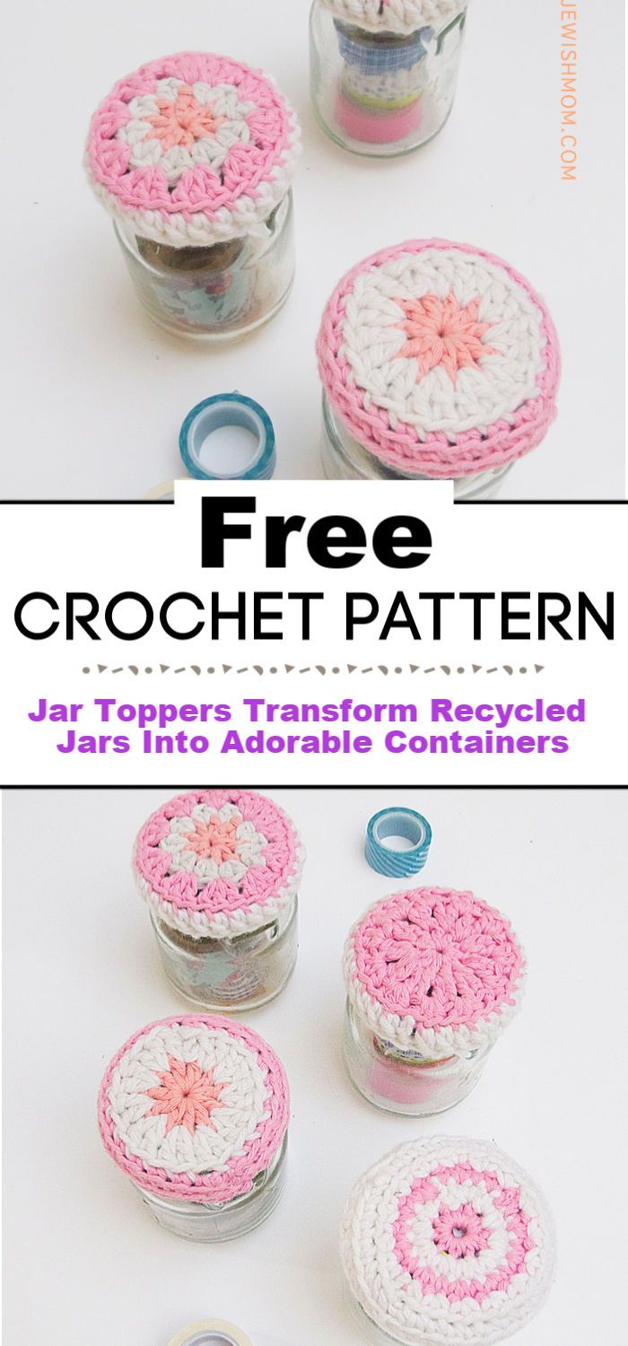 Crocheted Jar Toppers Transform Recycled Jars Into Adorable Containers