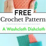How To Crochet A Washcloth Free Crochet Dishcloth Patterns