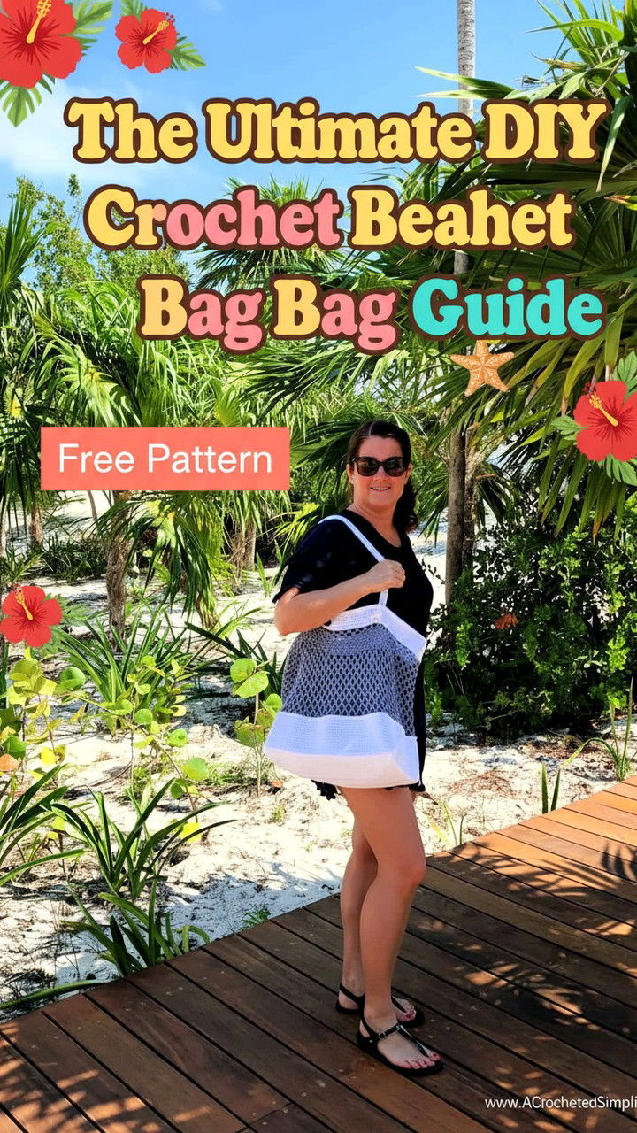 The Ultimate DIY Crochet Beach Bag Guide