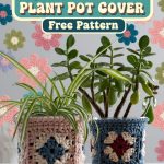 Charming Granny Square Crochet Plant Pot Cover Free Pattern