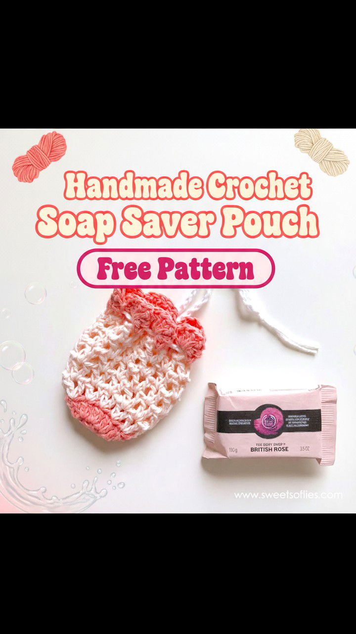 Maximize Freshness with a Handmade Crochet Soap Saver Pouch
