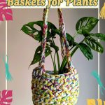 Boho Style Crochet Hanging Baskets for Plants