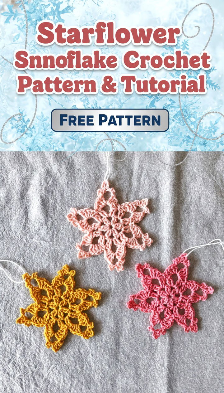 Starflower Snowflake Crochet Pattern & Tutorial