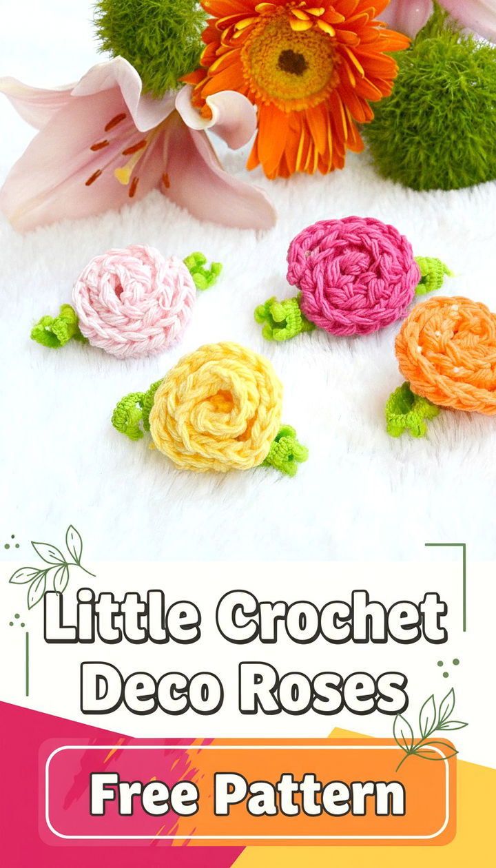 Enchanting Little Crochet Deco Roses Free Pattern