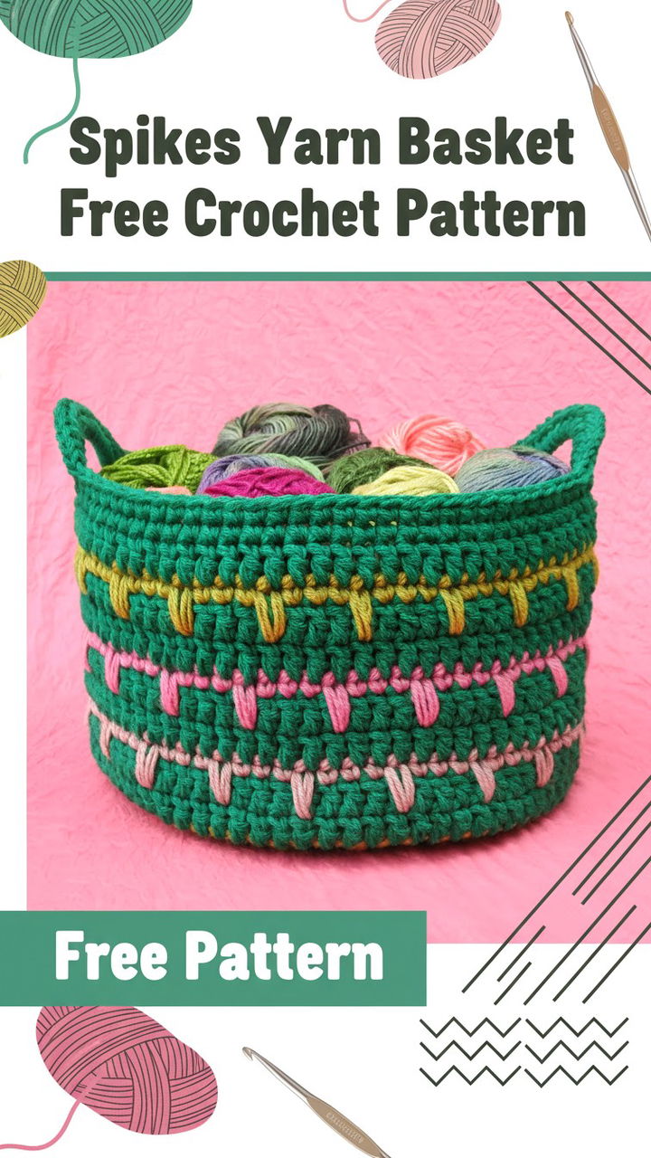 Spikes Yarn Basket Free Crochet Pattern