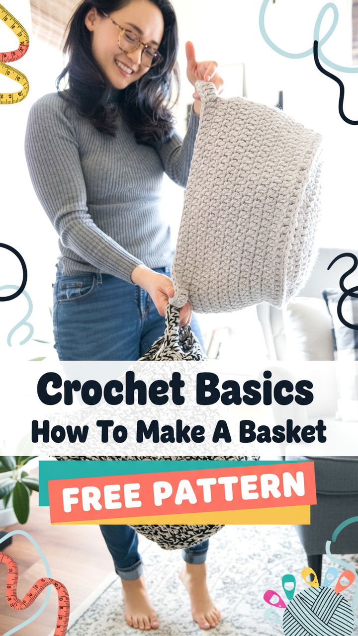 Crochet Basics How To Make A Basket Pattern