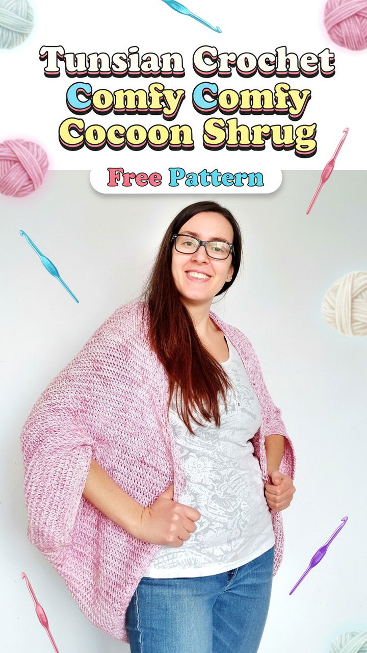 Master the Tunisian Crochet Comfy Cocoon Shrug