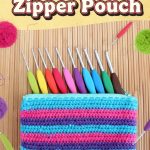 Mastering the Crochet Zipper Pouch