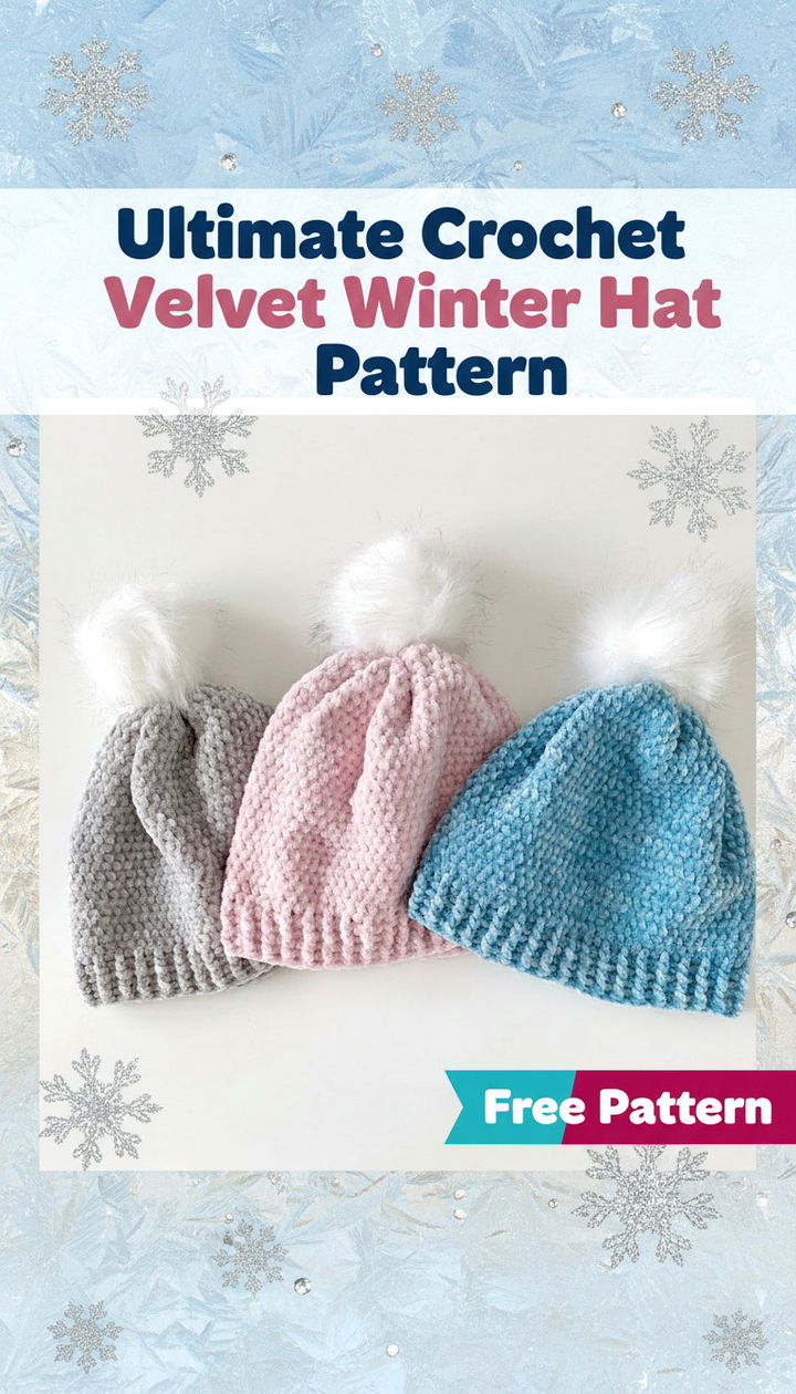 Ultimate Crochet Velvet Winter Hat Pattern