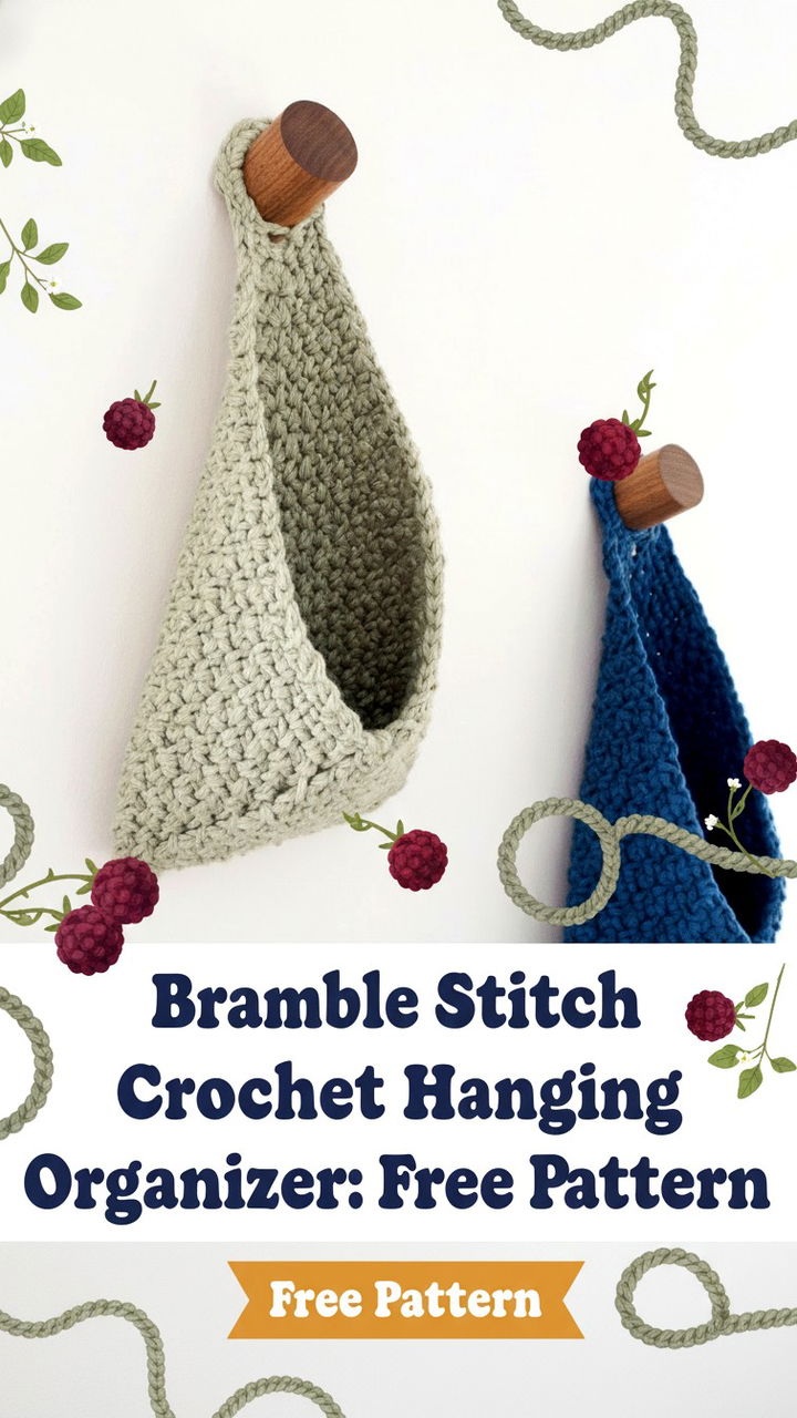 Creative Bramble Stitch Crochet Hanging Organizer Pattern