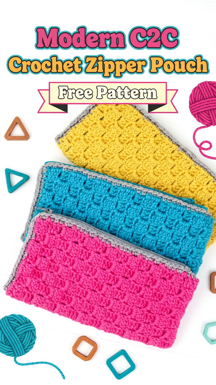 Modern C2C Crochet Zipper Pouch Guide