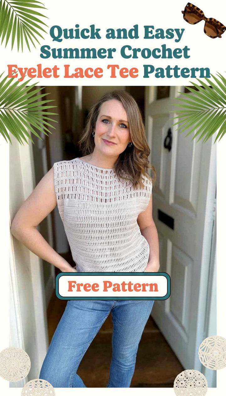 Stay Cool and Stylish with the Quick and Easy Summer Crochet Eyelet Lace Tee