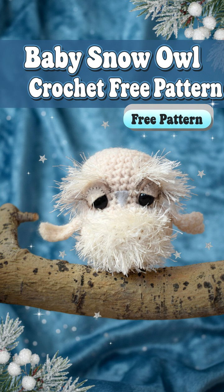 Create a Winter Wonderland with the Baby Snow Owl Crochet Pattern