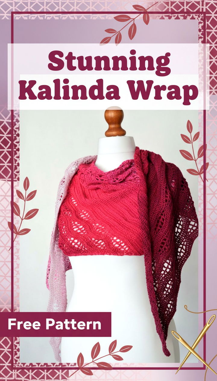 Master the Kalinda Wrap A Stunning Free Crochet Shawl Pattern