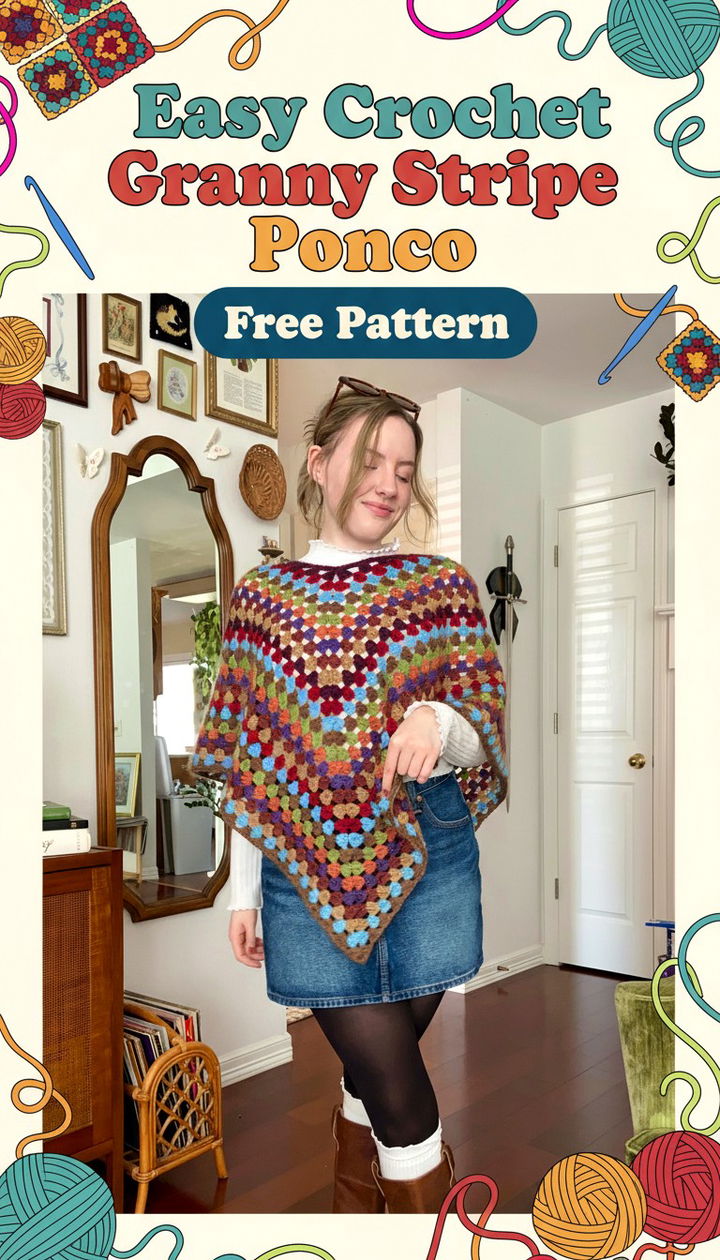 Master the Easy Crochet Granny Stripe Poncho