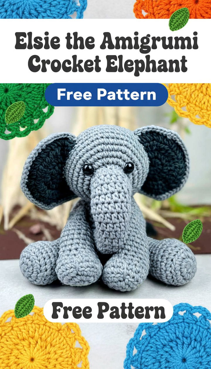 Create Elsie the Adorable Amigurumi Crochet Elephant