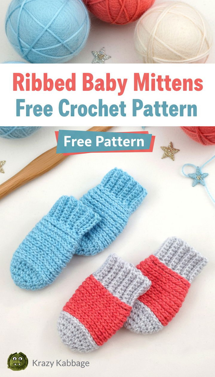 Easy Ribbed Baby Mittens Free Crochet Pattern