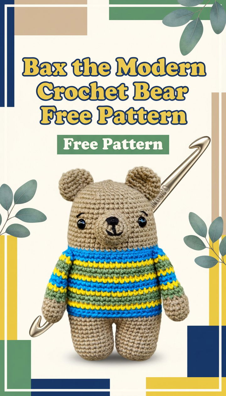 Step Into Style With Bax the Crochet Bear