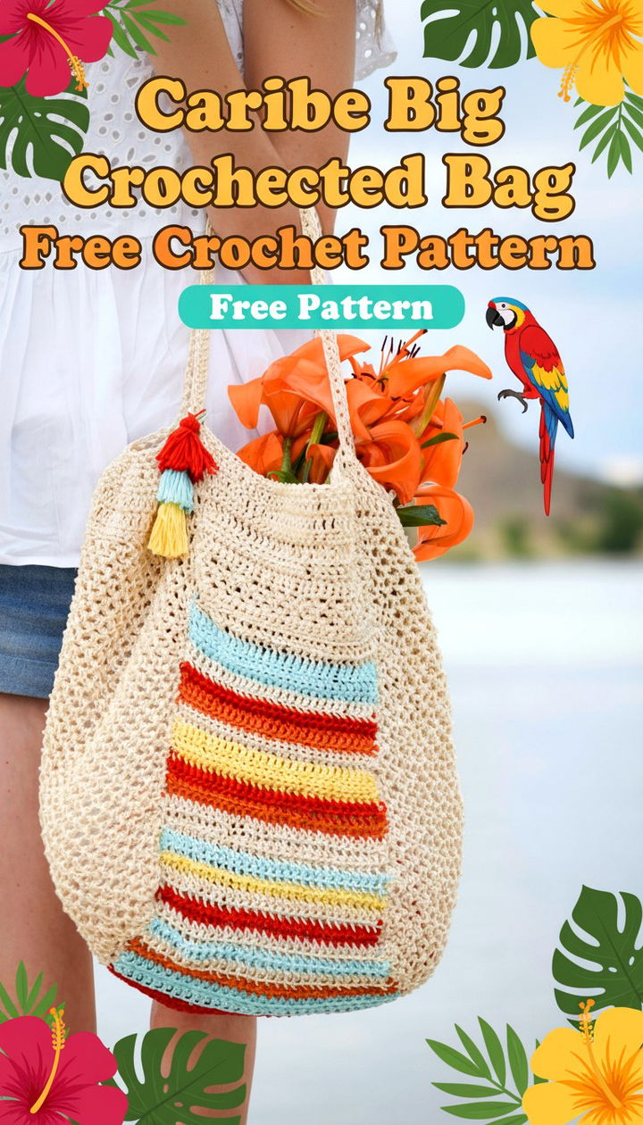 Caribe Big Crocheted Bag Tropical Free Crochet Pattern