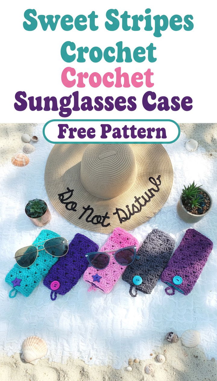 Chic Sweet Stripes Crochet Sunglasses Case A Free Protective Pattern