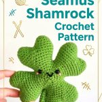 Free Seamus Shamrock Crochet Pattern Modern Retro Chic Style