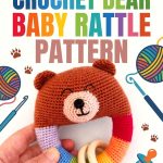 Free Crochet Bear Baby Rattle Pattern