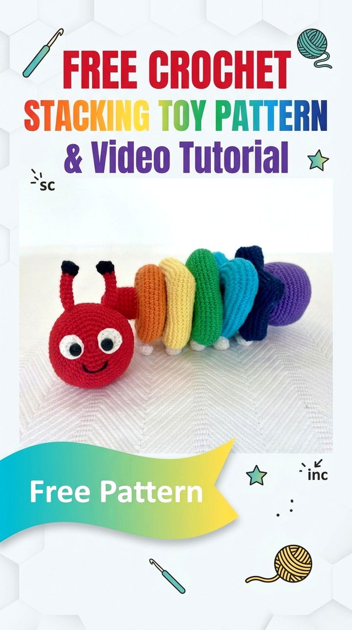 Free Crochet Stacking Toy Pattern and Video Tutorial