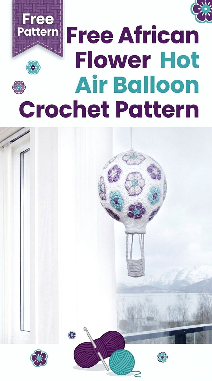 Free African Flower Hot Air Balloon Crochet Pattern