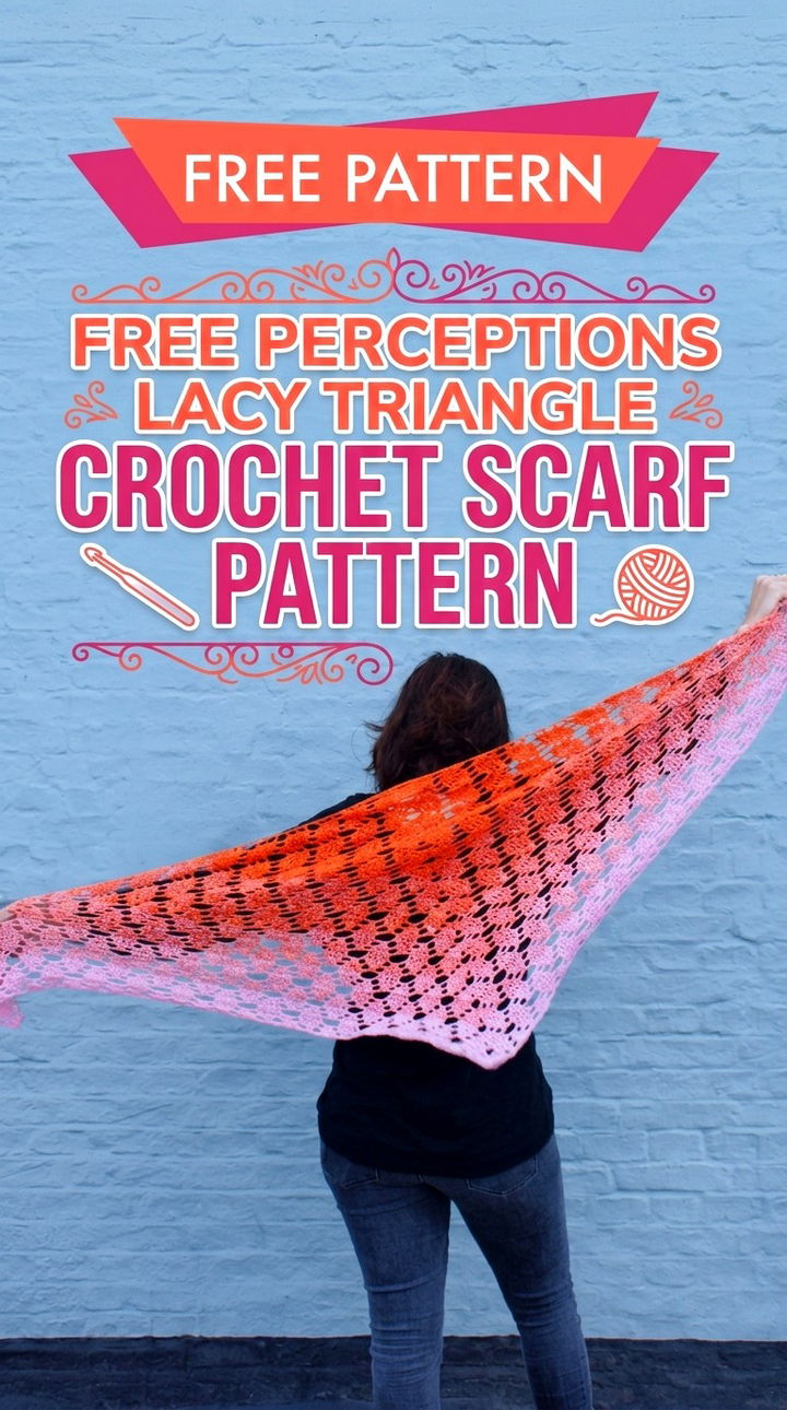 Free Perceptions Lacy Triangle Crochet Scarf Pattern Modern Retro Chic