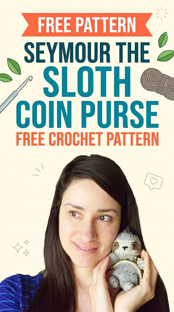 Seymour the Sloth Coin Purse Free Crochet Pattern Vibrant Retro Chic Bohemian Accessory Accent