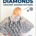 Free Velvet Diamonds Crochet Kimono Pattern Modern Retro Boho Style