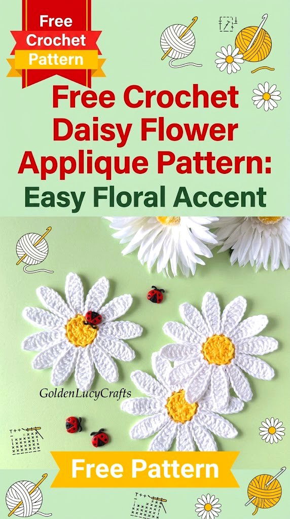Free Crochet Daisy Flower Applique Pattern Easy Floral Accent