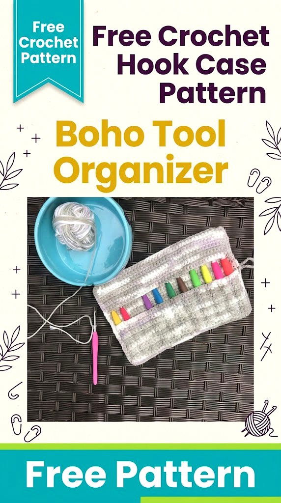 Free Crochet Hook Case Pattern Boho Tool Organizer