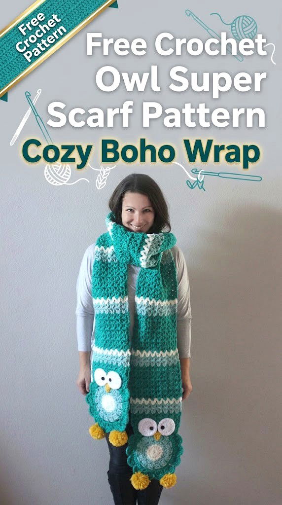 Free Crochet Owl Super Scarf Pattern Cozy Boho Wrap